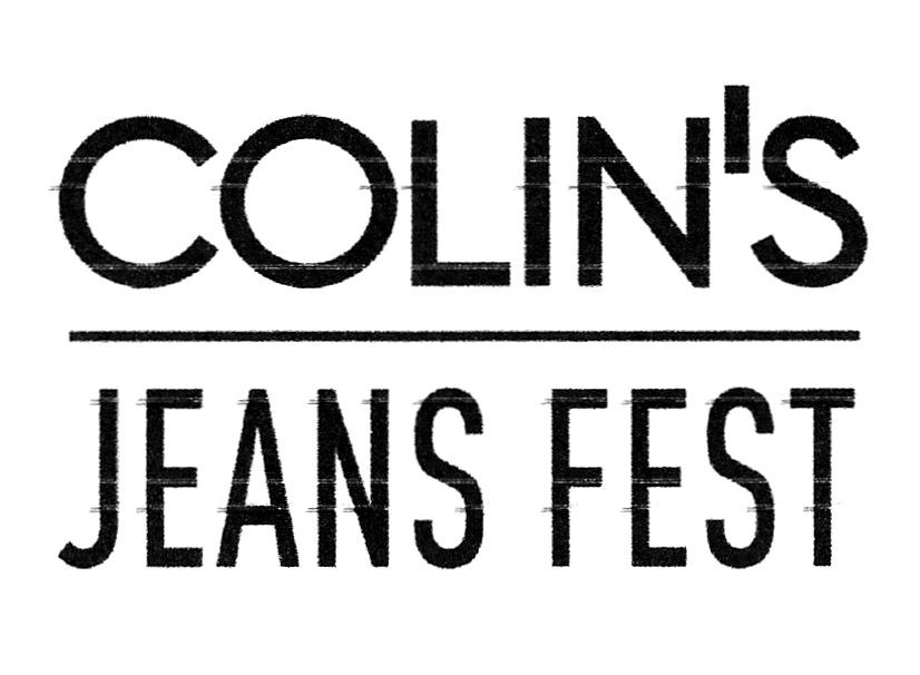 colin`s jeans fest