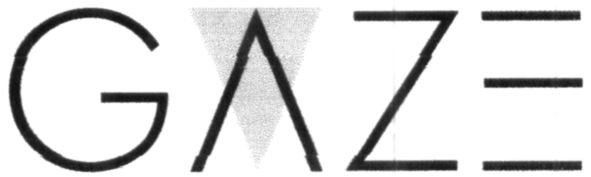 gaze