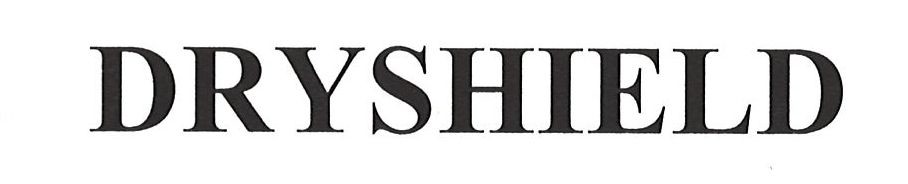 dryshield