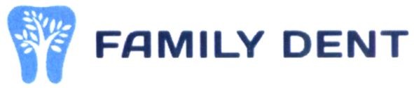 family dent