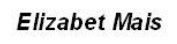 elizabet mais