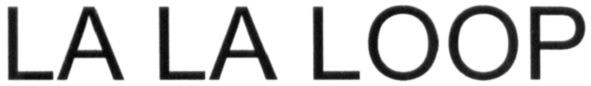 la la loop