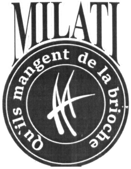 qu`ils mangent de la brioche