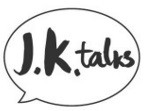 j.k.talks