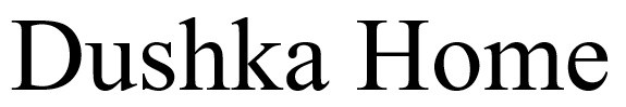 dushka home