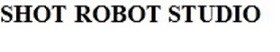shot robot studio