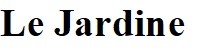 le jardine