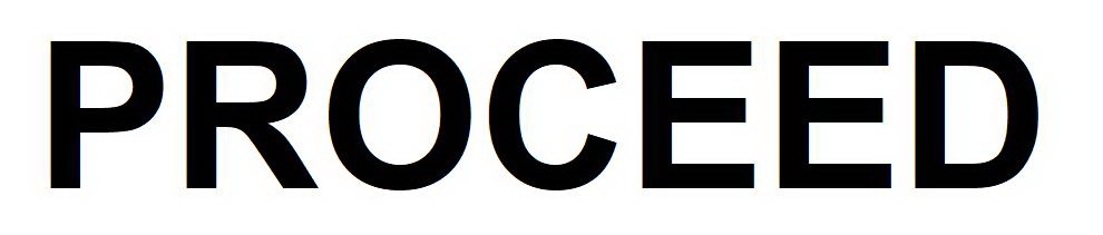 proceed