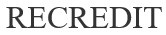 recredit