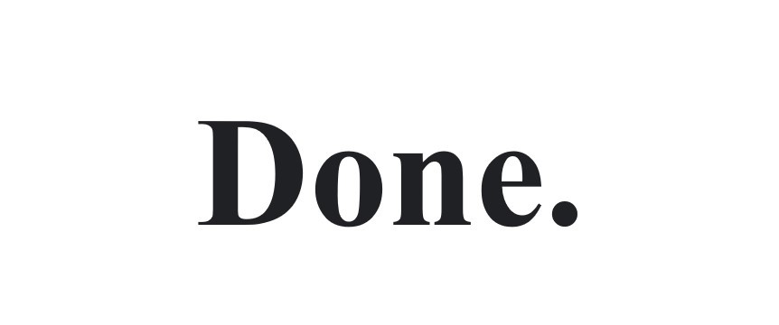 done.