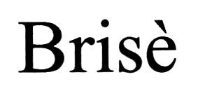 brise