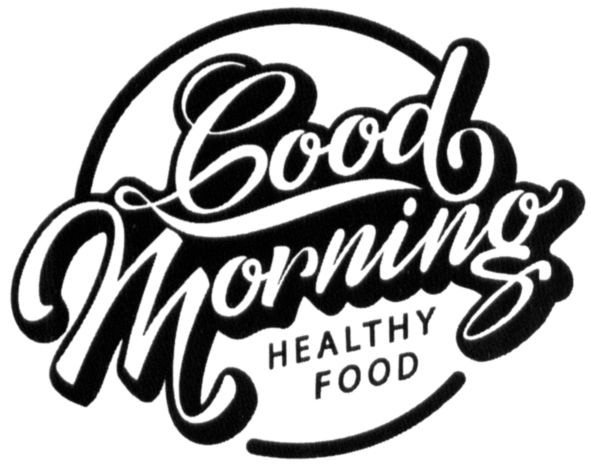 good morning healthy food