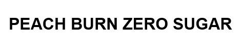 peach burn zero sugar