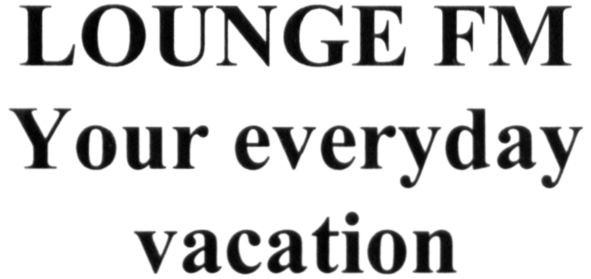 your everyday vacation