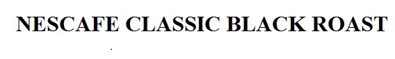 nescafe classic black roast