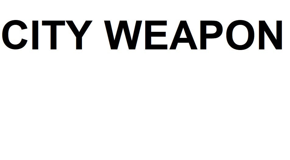 city weapon