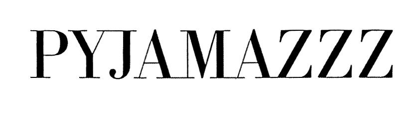 pyjamazzz