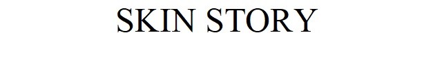 skin story