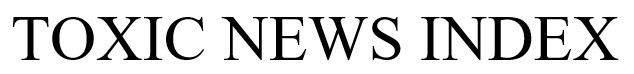 toxic news index