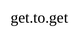 get.to.get