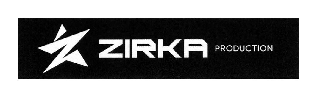 zirka production