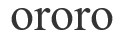 ororo