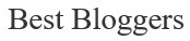 best bloggers