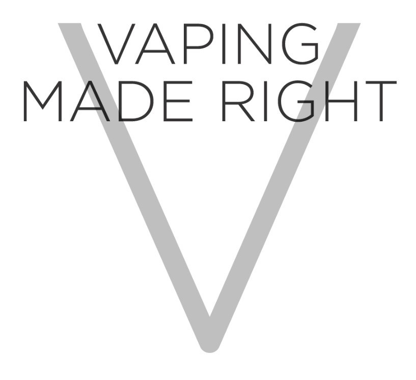 vaping made right