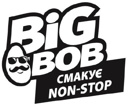 big bob смакує non-stop