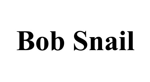 bob snail
