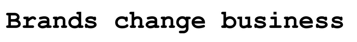 brands change business
