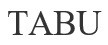 tabu