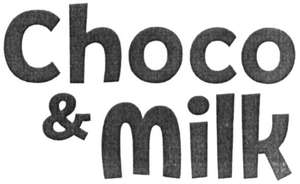 choco&milk