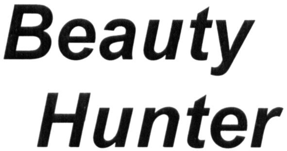 beauty hunter