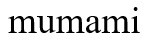mumami