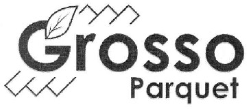 grosso parquet