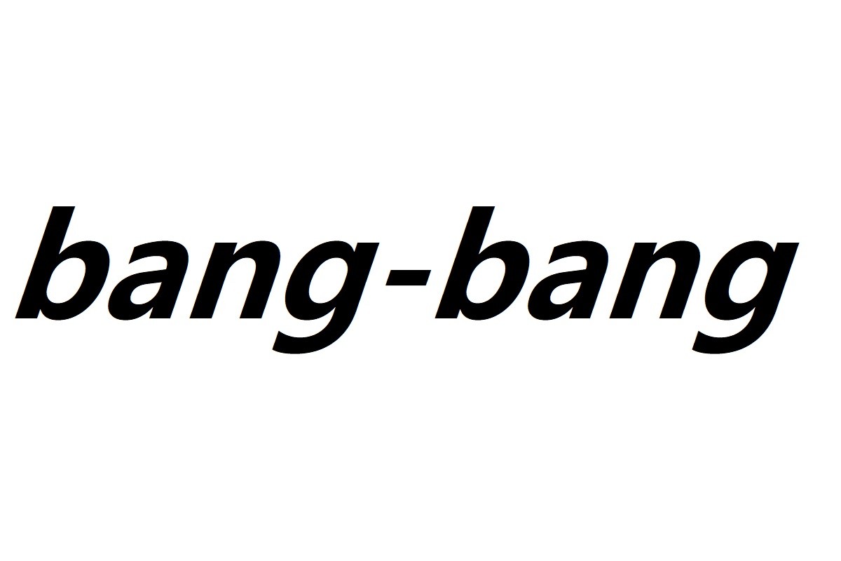 bang-bang