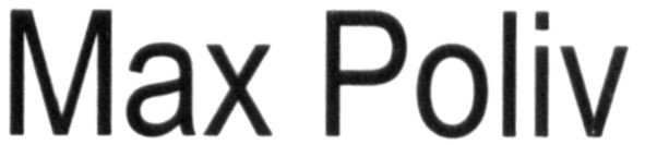 max poliv