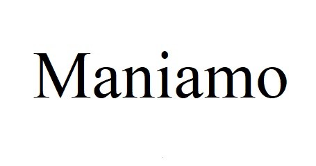 maniamo