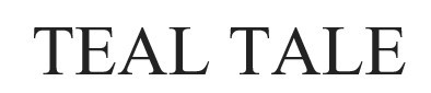 teal tale