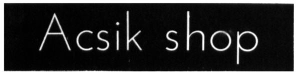 acsik shop