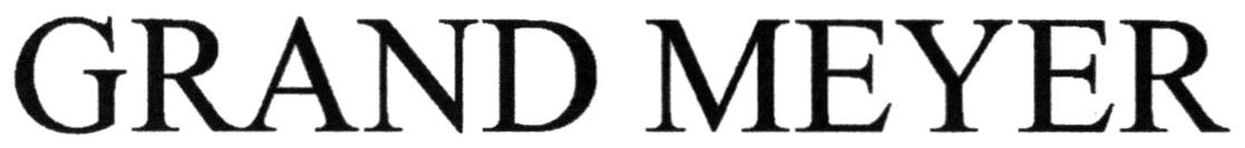 grand meyer
