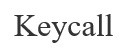 keycall