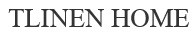 tlinen home