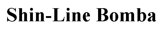shin-line bomba