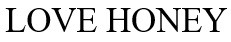 love honey