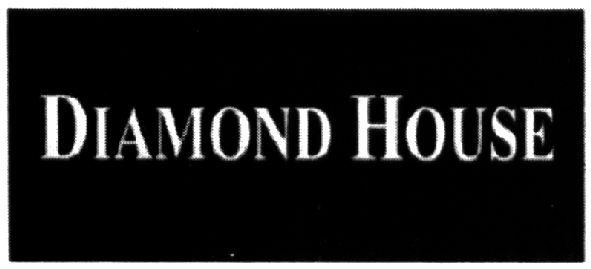 diamond house