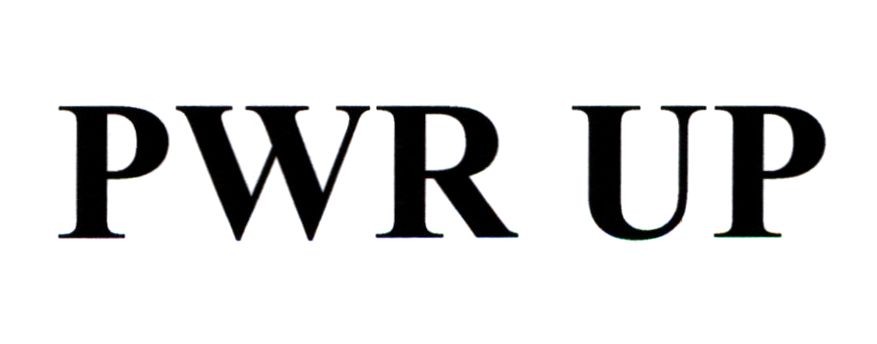 pwr up