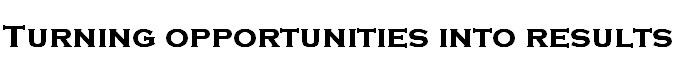 turning opportunities into results