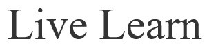 live learn